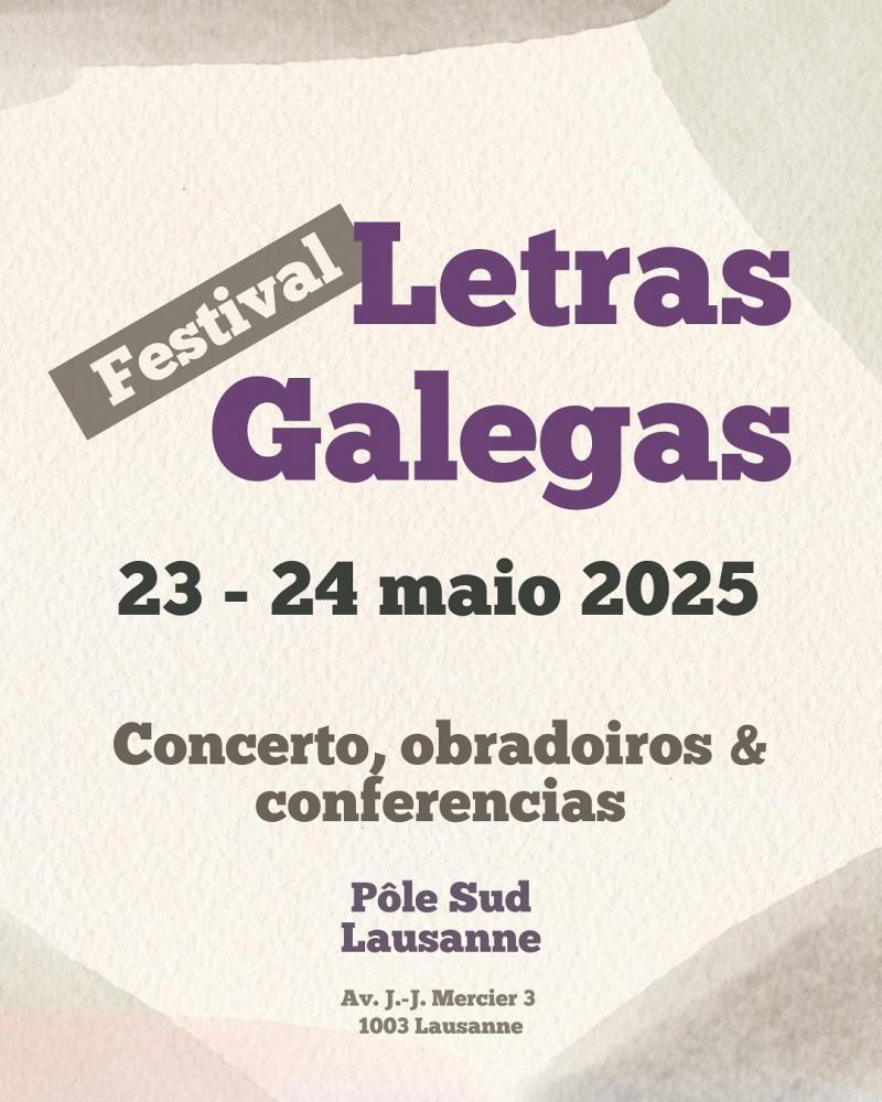 Festival de las Letras Gallegas en Lausanne, Suiza Festival de las Letras Gallegas en Lausanne, Suiza