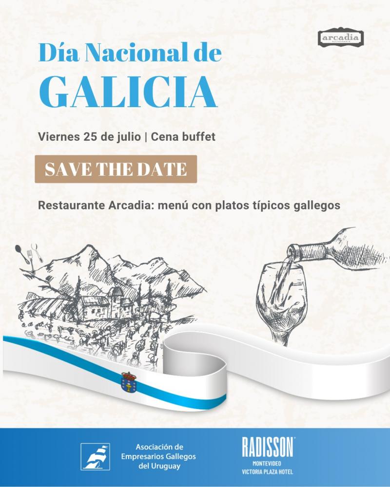 Cena por el Día Nacional de Galicia de la Asociación de Empresarios Gallegos de Uruguay Cena por el Día Nacional de Galicia de la Asociación de Empresarios Gallegos de Uruguay