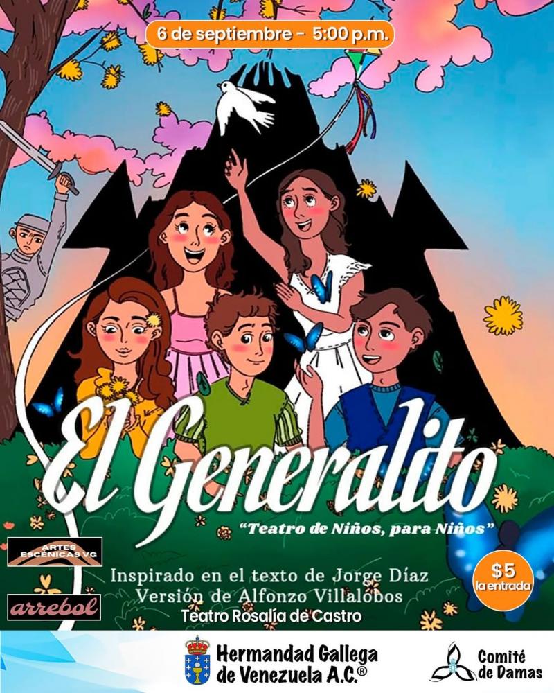 Obra de teatro "El Generalito" no Teatro Rosalía de Castro da Irmandade Galega de Venezuela Obra de teatro "El Generalito" no Teatro Rosalía de Castro da Irmandade Galega de Venezuela