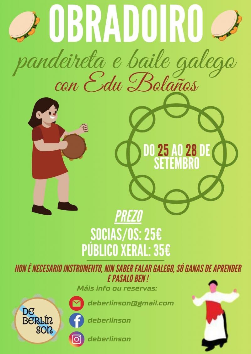 Obradoiro de pandeireta e baile galego en Berlín, con Edu Bolaños, organizado pola Asociación Cultural Galega "De Berlín Son" Obradoiro de pandeireta e baile galego en Berlín, con Edu Bolaños, organizado pola Asociación Cultural Galega "De Berlín Son"