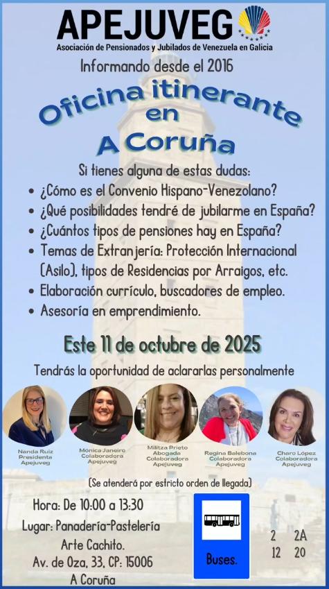 Oficina itinerante de la Asociación de Pensionistas y Jubilados de Venezuela en Galicia -APEJUVEG- en Coruña