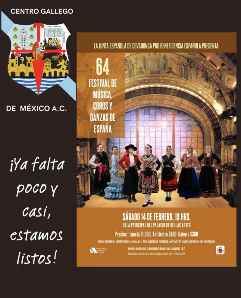 64 Festival de Música, Coros e Danzas de España coa participación do Centro Galego de México.