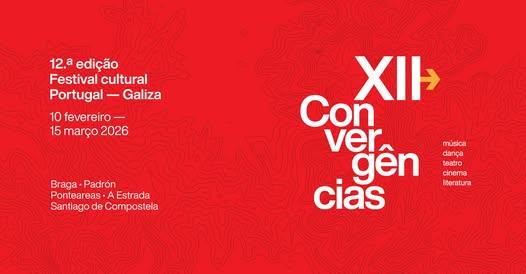 XII Festival Cultural Convergências Portugal-Galicia no Centro de Estudos Galegos da Universidade do Minho.