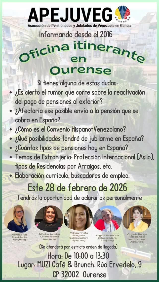 Oficina itinerante de la Asociación de Pensionistas y Jubilados de Venezuela en Galicia -APEJUVEG- en Ourense.