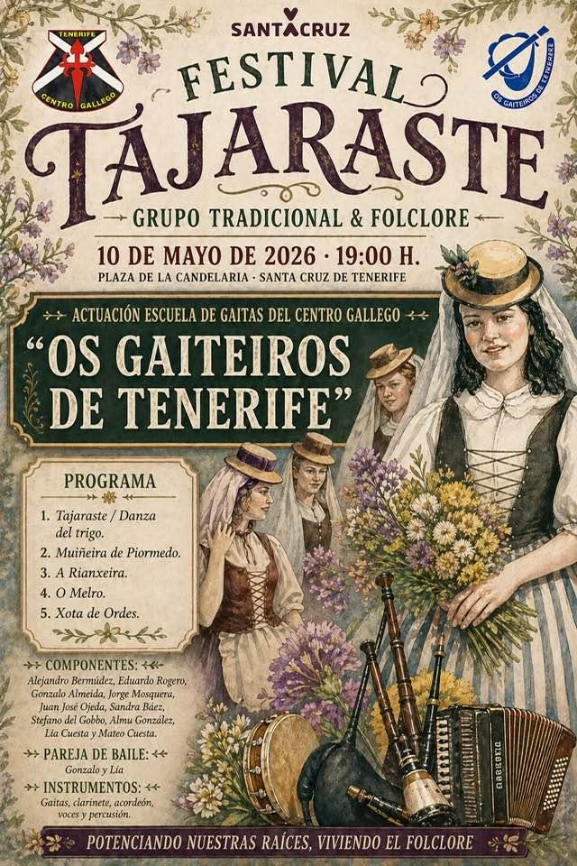Actuación de la Escuela de Gaitas del Centro Gallego de Santa Cruz de Tenerife en el Festival Tajaraste. Actuación de la Escuela de Gaitas del Centro Gallego de Santa Cruz de Tenerife en el Festival Tajaraste.