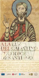 A Casa de Galicia en Madrid acolle dende hoxe a exposición 'Á luz do Calixtino. O Códice de Santiago' organizada polo Xacobeo