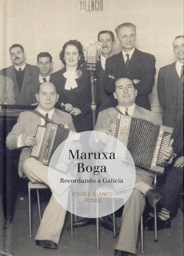 Afonda na figura de Maruxa Boga, pioneira da radifodifusión e no programa máis popular e lonxevo da radio galega na Arxentina, apadriñado por Castelao