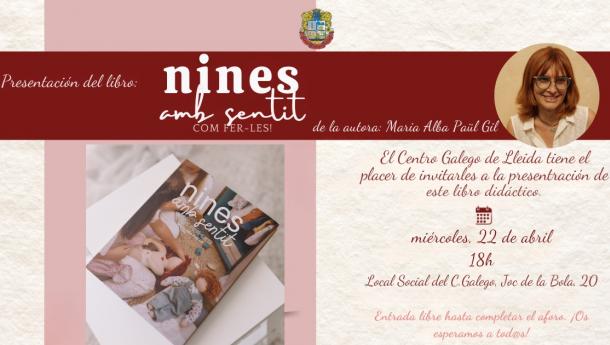 Presentación del libro "Nines amb sentit: com fer-les", de María Alba Paül Gil, en el Centro Gallego de Lleida.