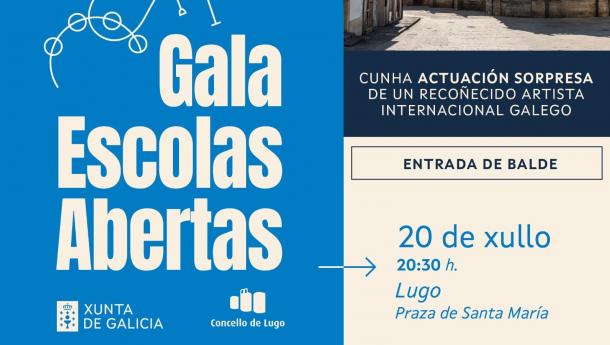 Lugo acogerá este lunes 20 de julio la gran gala de clausura de Escolas Abertas, con una actuación sorpresa de un reconocido artista internacional gallego.