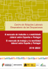 El mercado de trabajo y la movilidad laboral entre España y Portugal - O mercado de trabalho e a mobilidade laboral entre Espanha e Portugal 2016 (Datos 2015)