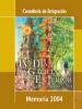 Memoria ano 2004 Consellería de Emigración